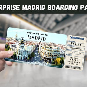 Madrid, Spanien Reise Überraschungsgeschenk Ticket - Sie gehen nach MADRID - Printable, Flug, Bordkarte, bearbeitbar, Instant, Reisedruck