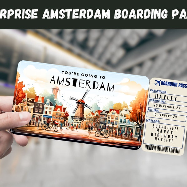 Amsterdam, Niederlande Reise Überraschungsgeschenk Ticket - Sie gehen nach AMSTERDAM - Printable, Flug, Bordkarte, bearbeitbar, Reisedruck