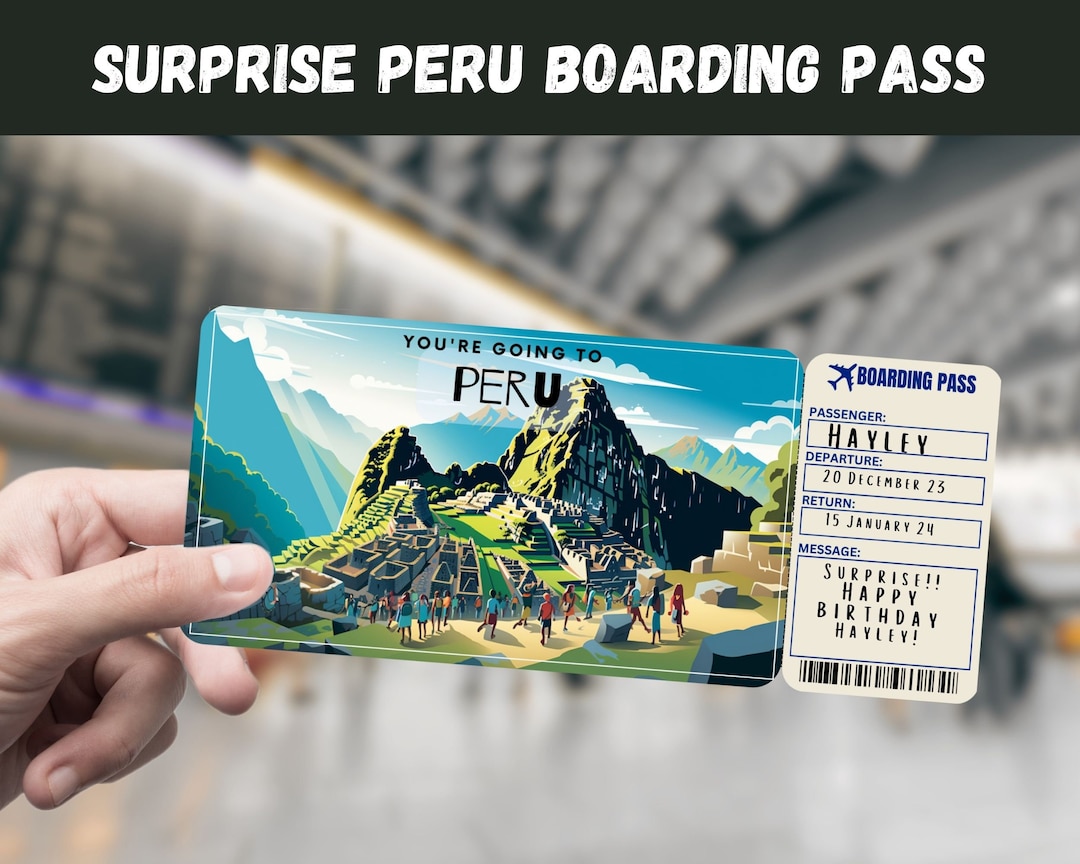 Peru Trip Surprise Gift Ticket You're Going to PERU, Flight, Boarding