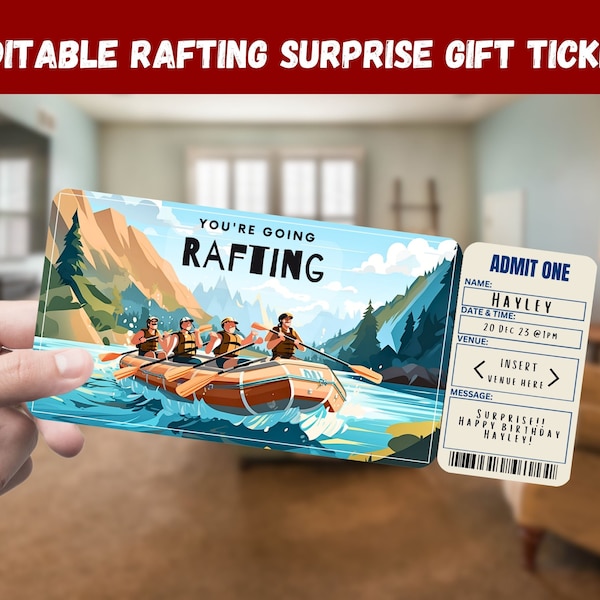 Rafting Surprise Gift Ticket - You're Going RAFTING - Printable, Pass, Editable, Instant Download, Travel Print Invitation