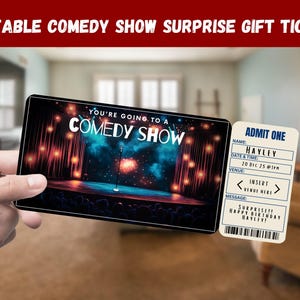 May include: A printable comedy show ticket template with a colorful stage backdrop. The ticket says "You're going to a comedy show" and has a space for the name, date, time, venue, and a message.