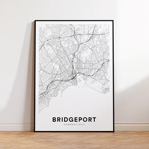 Bridgeport City Map Print, Bridgeport Street Map Poster, Connecticut Map Art, Street Road Map Print, Minimalist City Map, Living Room Decor