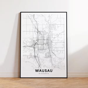 Wausau City Map Print, Wausau Street Map Poster, Wisconsin Map Art, Street Road Map Print, Minimalist City Map, Living Room Decor