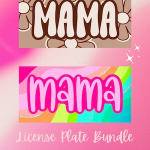License Plate Template PNG // Mama License Plate PNG // Trendy License Plate PNG