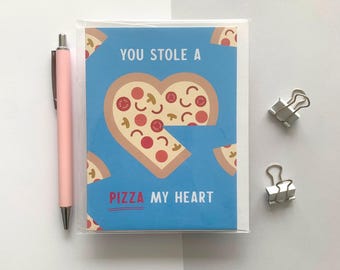 Punny Pizza Love Card: You Stole A Pizza My Heart - Anniversary Valentine