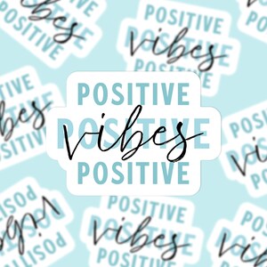 Pegatina troquelada "Vibraciones Positivas" con superposición holográfica / Regalo para ella / Pegatina de positividad / Pegatina para portátil / Diario / Amante de las pegatinas
