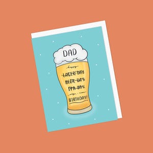 Punny Geburtstagskarte für Papa mit Bierglas - Happy Lager / Beer / IPA Day, Oops I Mean Birthday! - Innen leer