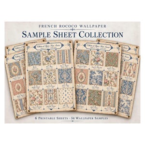 May include: A collection of six printable sheets featuring 54 French Rococo wallpaper samples. Each sheet displays a grid of various floral and damask patterns in blue, cream, and pink tones, with the text "French Rococo Wallpaper Sample Sheet Collection" and "6 Printable Sheets - 54 Wallpaper Samples" printed on the pages.