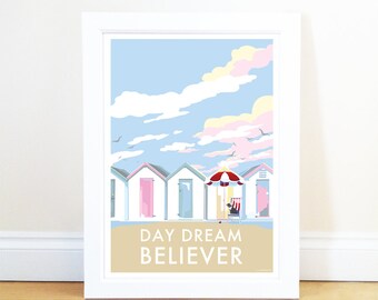 Day Dream Believer Positive Quote Print | Becky Bettesworth | Coastal Art | Vintage Travel Poster | Housewarming Gift | Birthday Gift