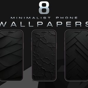 Minimalist Black Texture High-Quality custom phone wallpapers, iPhone Aesthetic Background, Set of 8
