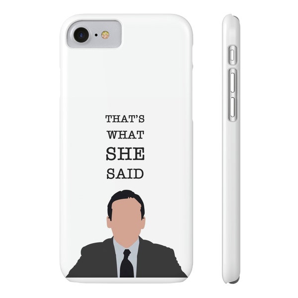 The Office Michael Scott "That's What She Said" Phone Cover - Stylish Protection for Office Fans!