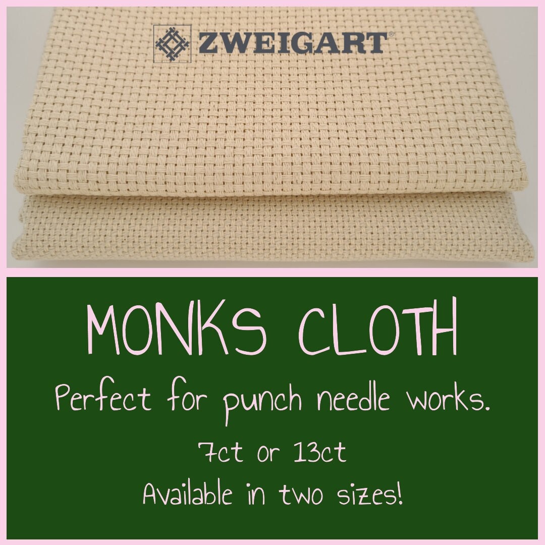 Punch Needle Fabric MONKS CLOTH by Zweigart 7ct or 13ct Available in Two  Sizes 