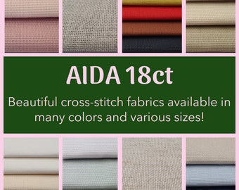 AIDA 18ct by Zweigart | Large and small cuts in many colors! | High quality 18 count cotton fabric for cross-stitch enthusiasts.