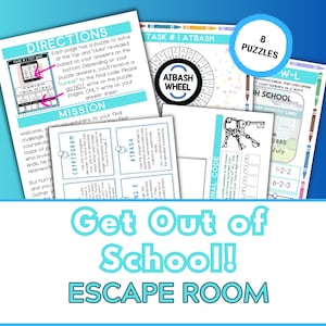 May include: A colorful escape room game with the title "Get Out of School!" and the words "Escape Room" printed below. The game includes eight puzzles, a mission, directions, and a final code.