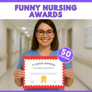 Funny Nursing Awards - 50 Printable Certificates, End of Year Staff Party,  Humorous Staff Recognition, Nurse Appreciation Printables