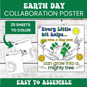 Könnte beinhalten: Ein druckbarer Earth Day-Kooperationsplakat mit 25 Blättern zum Ausmalen. Das Plakat zeigt eine farbenfrohe Illustration einer Hand, die einen Globus hält, mit dem Text "Every Little bit helps... even a tiny seed can grow into a mighty tree".