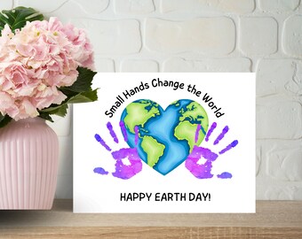 Earth Day Handprint Craft for Kids, Small Hands Change the World