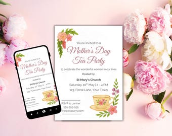 May include: A pink and white floral design invitation for a Mother's Day Tea Party. The invitation includes the date, time, and location of the event, which is hosted by St. Mary's Church. The invitation also includes a floral design with a teacup and saucer.