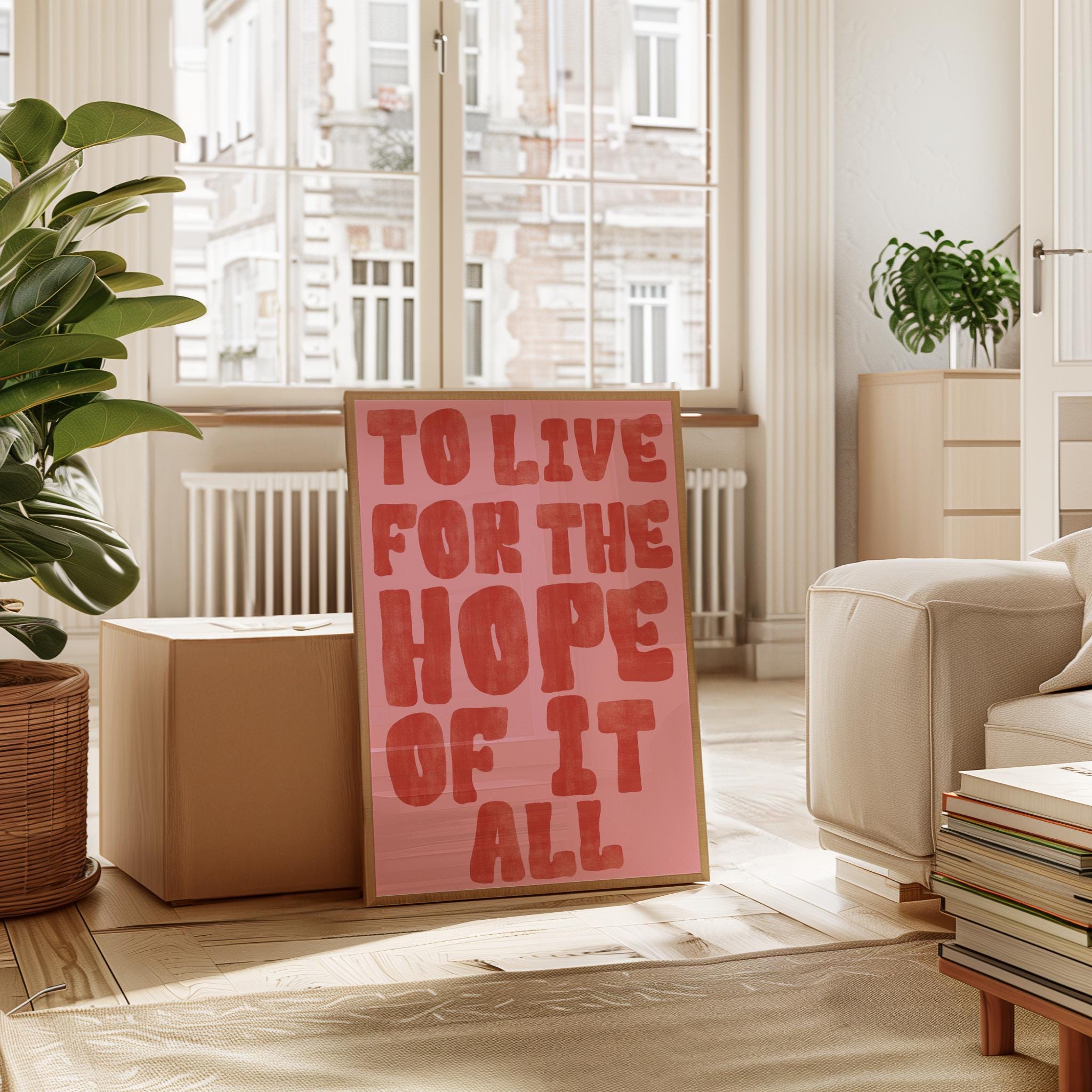 Hope of it all Print Taylor Lyric Poster Typography Wall Art Taylor Inspired Digital Print Affirmations Poster To live for the hope print