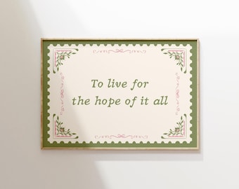 Hope Of It All Taylor Quote Wall Art Print, Vintage Floral Inspirational Poster, Aesthetic Green & Pink Home Decor, Taylor Lyric Print