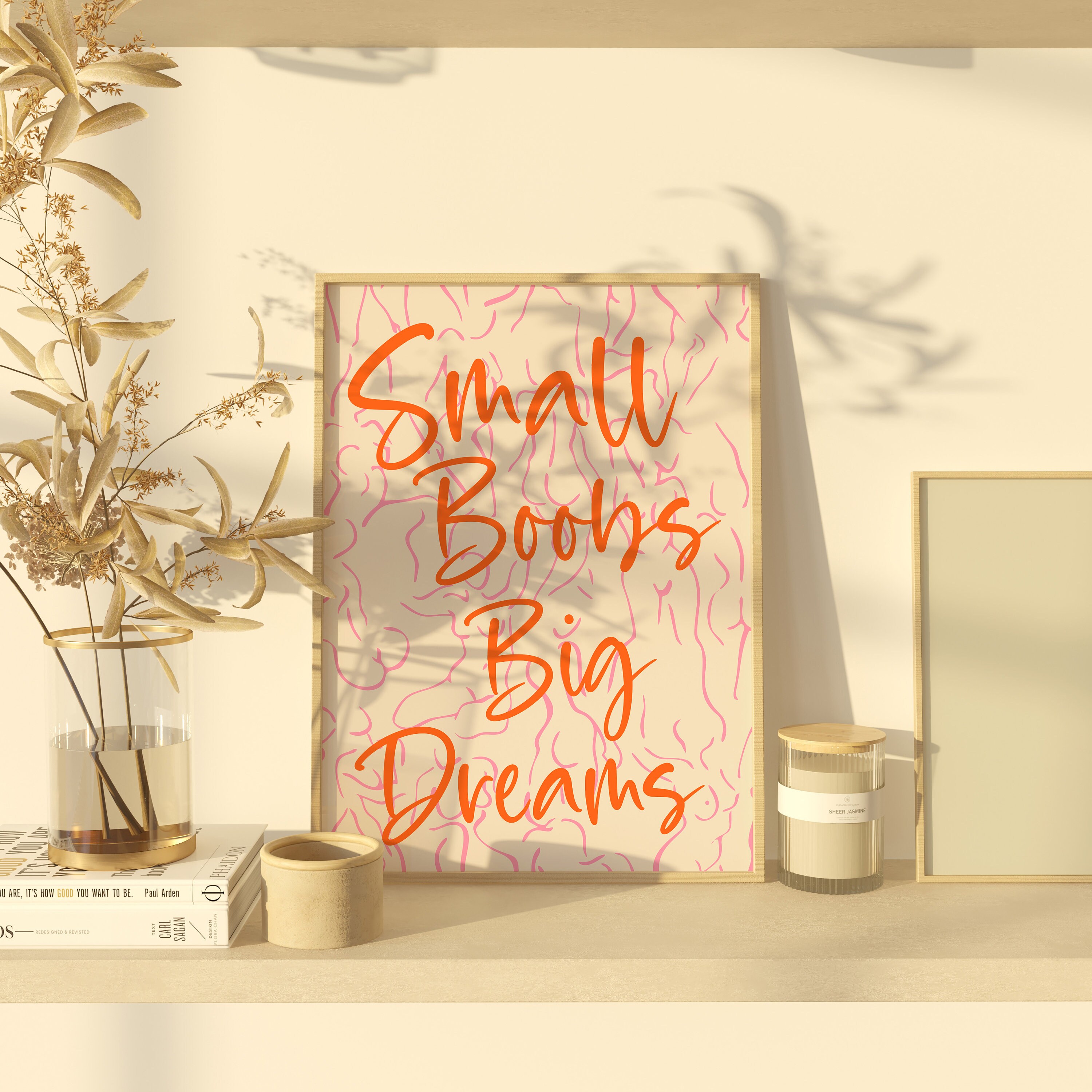Small Boobs Big Dreams, Large Wall Art, Inspirational Quotes, Orange ...