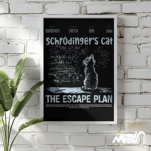 Poster del piano di fuga del gatto di Schrödinger, stampa artistica scientifica divertente, regalo perfetto per gli appassionati di fisica, disponibili in diverse dimensioni