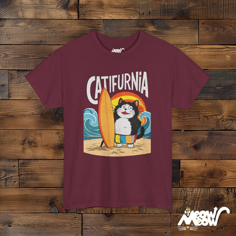 Catifurnia Unisex Shirt: Fun Surfing Cat Design, Beach Lover Gift Maroon
