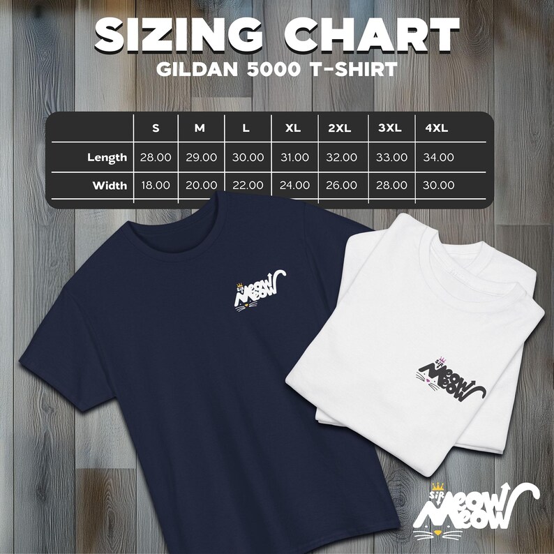 May include: Navy blue and white Gildan 5000 t-shirts with a "Meow" logo. A sizing chart shows length and width measurements in inches for sizes S to 4XL. The shirts are folded and stacked on a wooden surface.