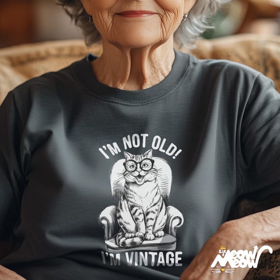 Retro Cat Lovers Tee: I'm Not Old, I'm Vintage Unisex T-Shirt