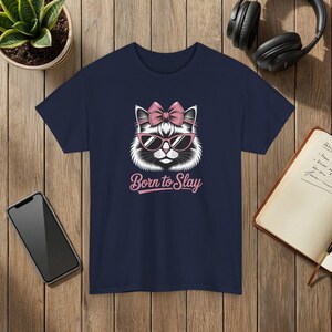 Born to Slay Cute Cat Graphic T-Shirt Soft Cotton Unisex Tee Navy