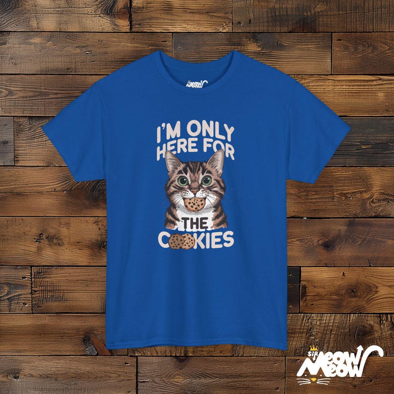 I'm Only Here for the Cookies - Cat and Cookie Lovers Unisex Tee Royal