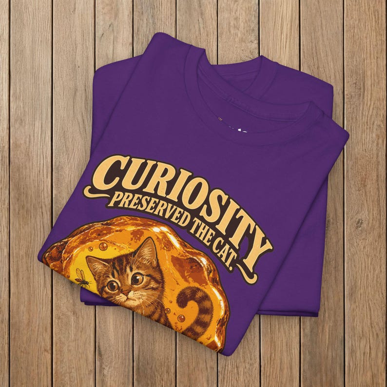 Curiosity Preserved the Cat T-Shirt, Funny Cat in Amber, Science Lover Gift image 15