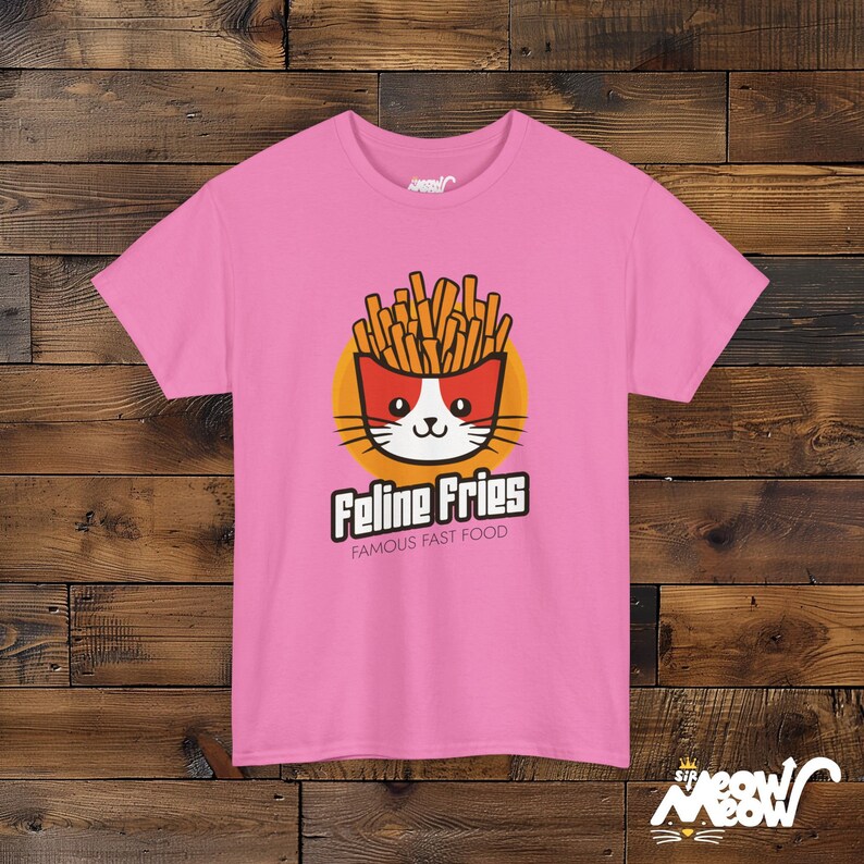 Feline Fries T-Shirt: Funny Cat Fast Food Tee Azalea