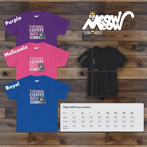May include: Three t-shirts in purple, pink, and blue with the text "Turning Coffee Into Code" and a cartoon cat holding a laptop. The shirts are available in sizes S-5XL. The text "Sir Meow" is at the top of the image.