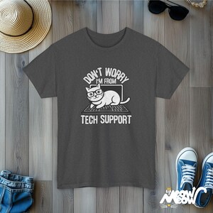 Funny Tech Support Cat T-Shirt: Geek Programmer Gift Dark Heather