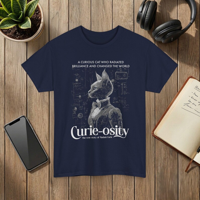 Madam Curie Curieosity T Shirt Science Cat Illustration Humor Gift Navy