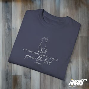 Comfort Colors Religious Cat Shirt | Praise the Lord Jesus Shirt Tee | Bible Verse Faith T-Shirt image 10