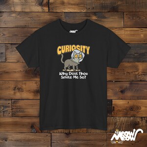 T-shirt grappig nieuwsgierige kat: Curiosity woordspeling, cadeau kattenliefhebber Black