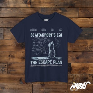 Schrödinger's Cat The Escape Plan T-Shirt: Funny Physics Science Tee Navy