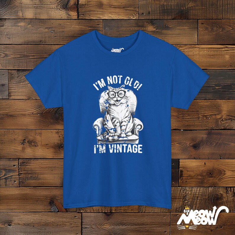 Retro Cat Lovers Tee: I'm Not Old, I'm Vintage Unisex T-Shirt Royal