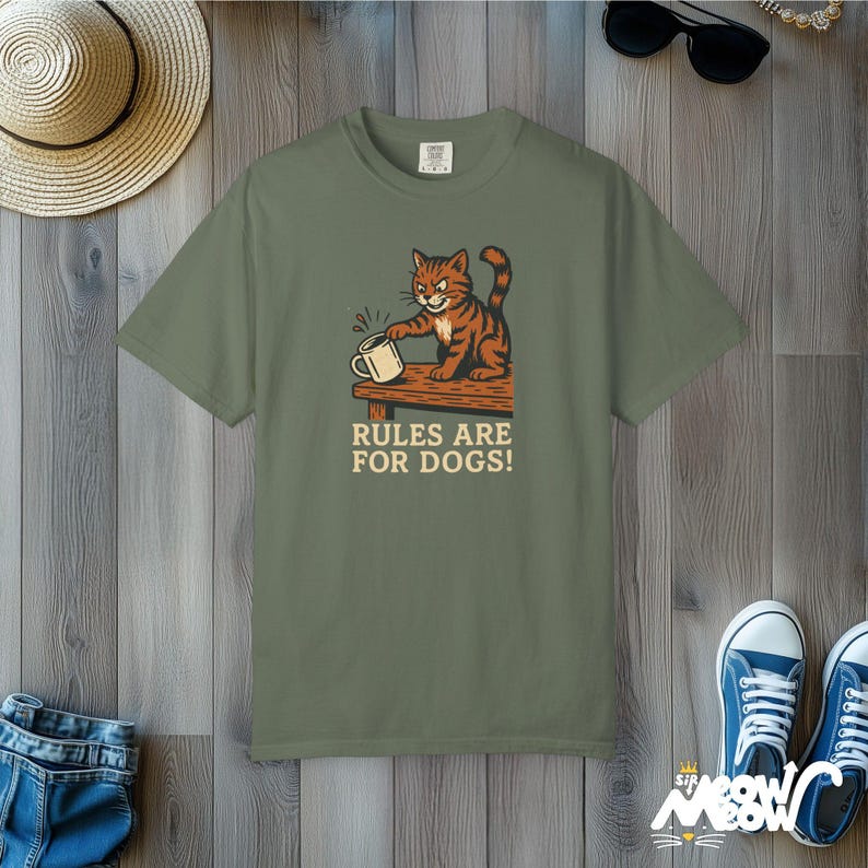 Funny Cat T-Shirt: Rules Are For Dogs, Comfort Colors Unisex Tee Moss