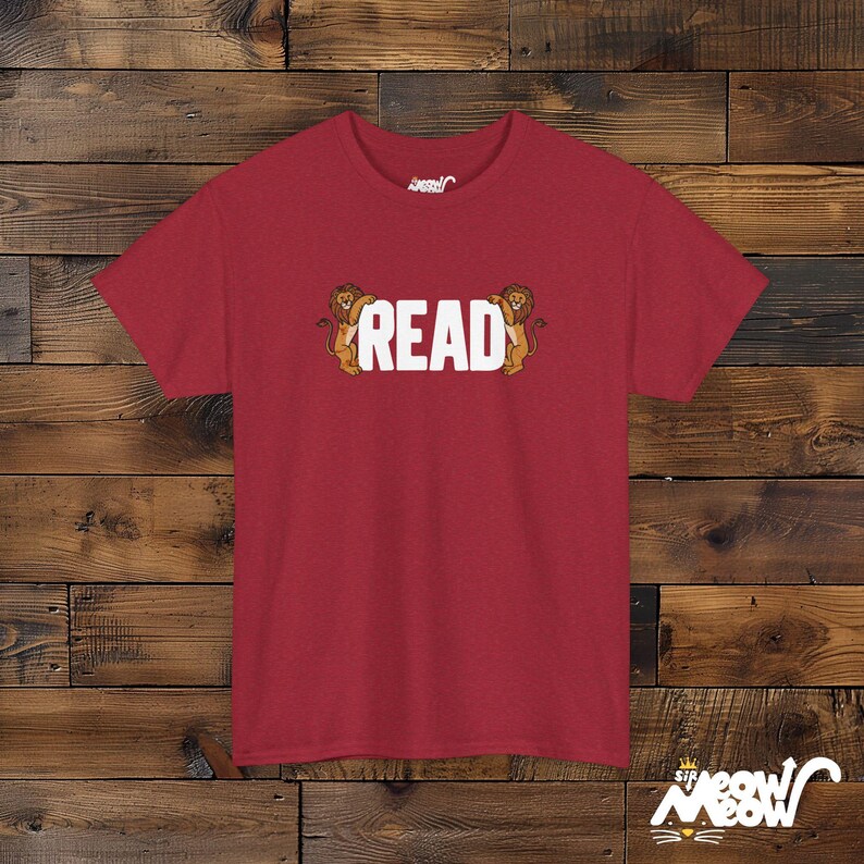 READ Between the Lions T-Shirt: Literacy Pun Gift Antique Cherry Red