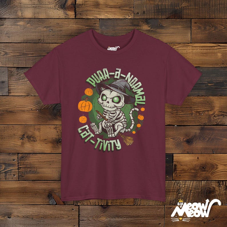 Purr-A-Normal Cat-Tivity Skeleton Cat Halloween Unisex Shirt, Fun Witchy Cat Design Maroon