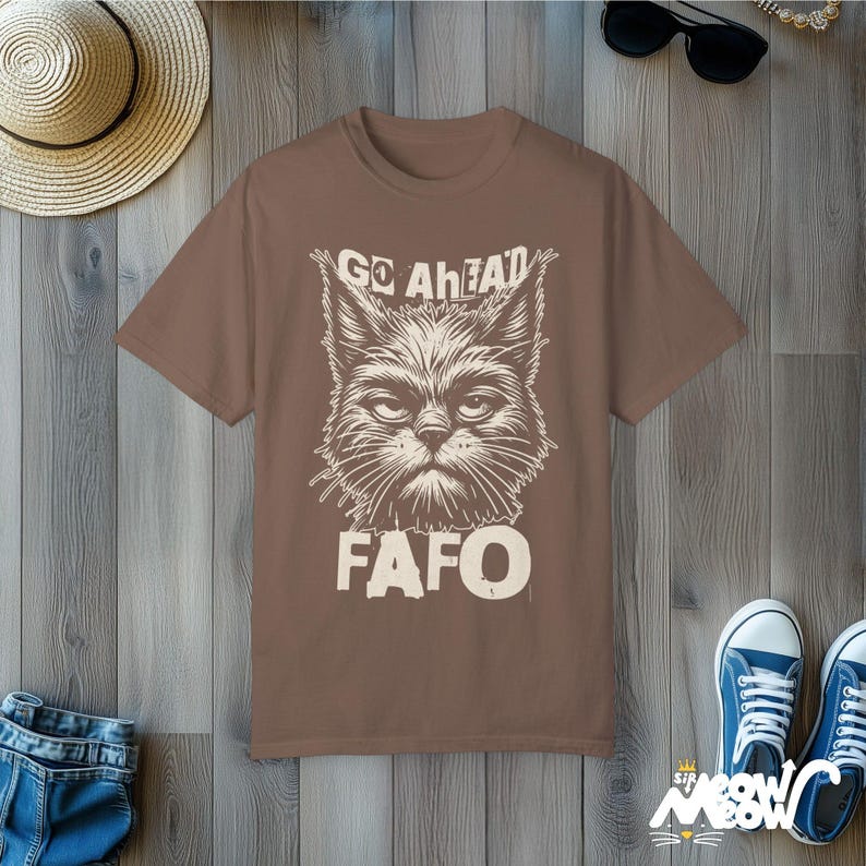 FAFO Cat T-Shirt: Funny Sarcastic Comfort Colors Tee Espresso