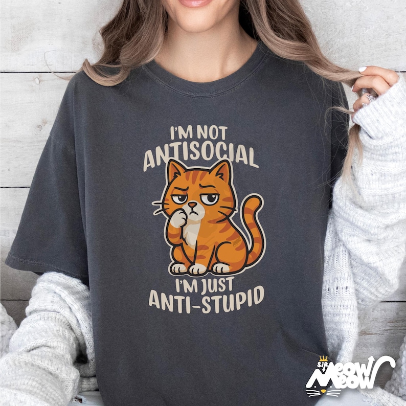 Comfort Colors Anti-Stupid Cat Shirt: Sarcastic Humor Tee image 1