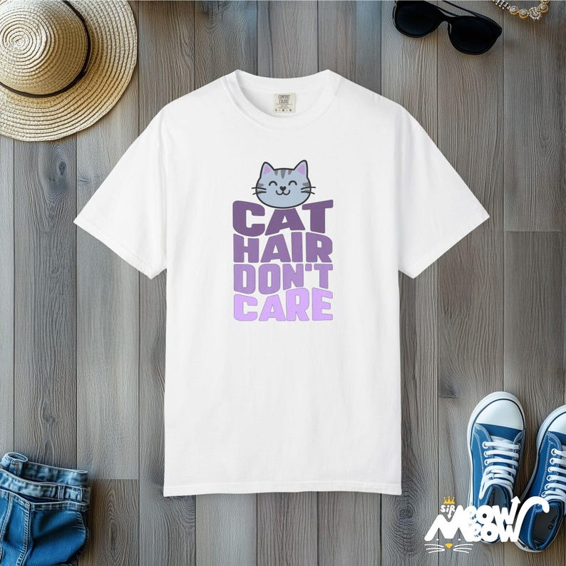 Camiseta Cat Hair Don't Care: Presente engraçado para mãe/pai de gato, camiseta com cores confortáveis White