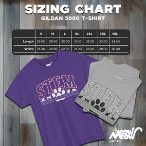 May include: A sizing chart for Gildan 5000 T-shirts, showing measurements in inches for length and width, for sizes S through 4XL. The chart is displayed on a wooden background. Two t-shirts are shown below the chart, one purple and one grey, both with the text "STEM Science Teachers Encourage Meows" printed on them.