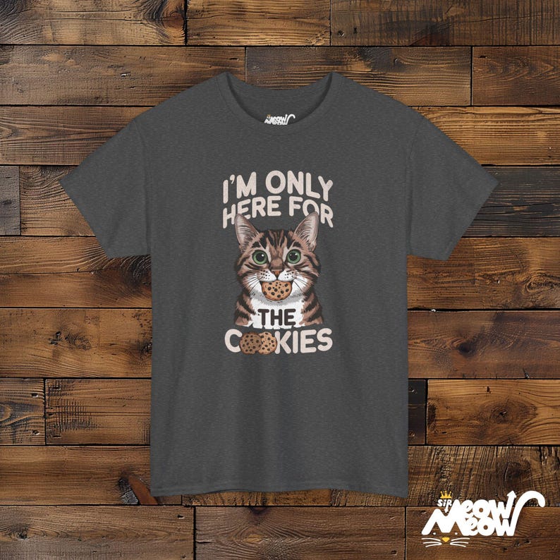 I'm Only Here for the Cookies - Cat and Cookie Lovers Unisex Tee Dark Heather