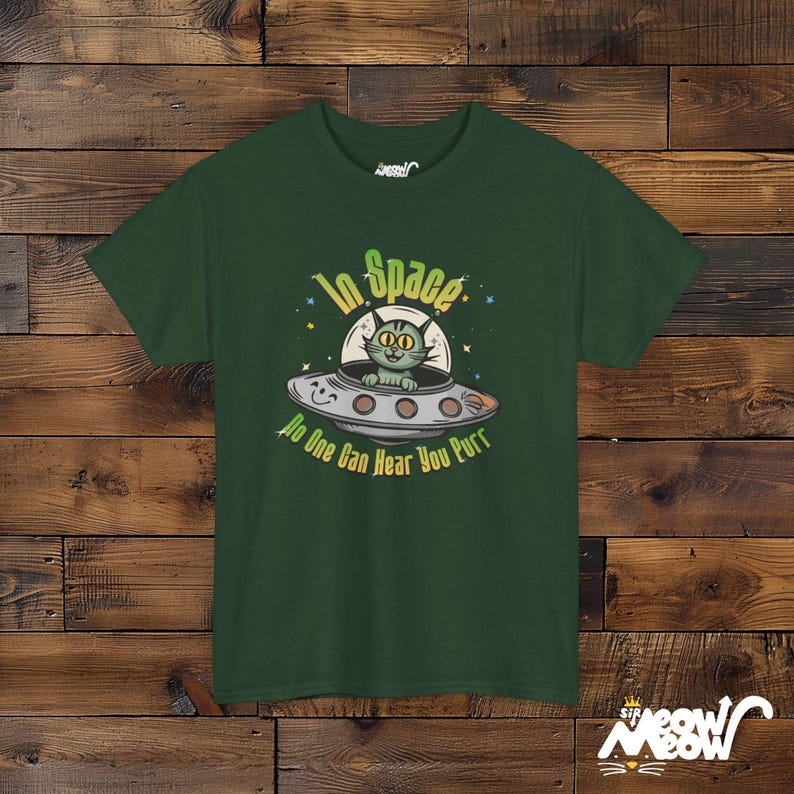 W kosmosie nikt nie słyszy twojego mruczenia - uroczy obcy kot koszulka unisex Forest Green