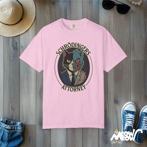 Schrödinger's Cat Attorney T-Shirt: Funny Physics Pun Comfort Colors Tee Blossom